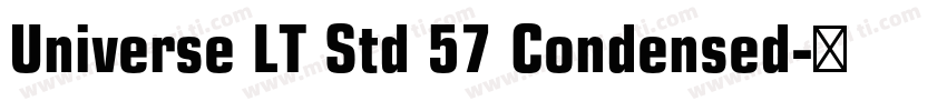 Universe LT Std 57 Condensed字体转换